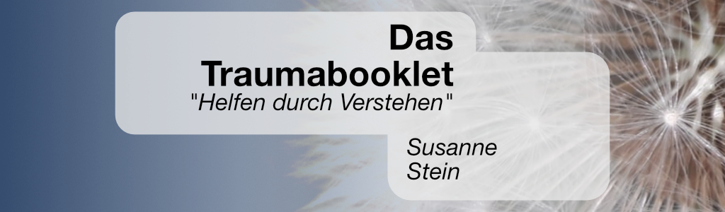 Susanne Stein - Zur Arbeit mit den Trauma-Bilderbüchern